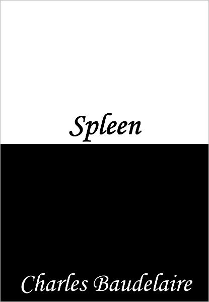 Spleen (en fran&ccedil;ais)