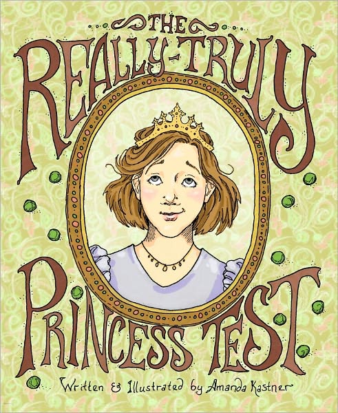 The Really-Truly Princess Test