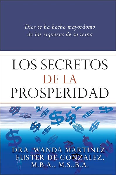 Los Secretos de la Prosperidad