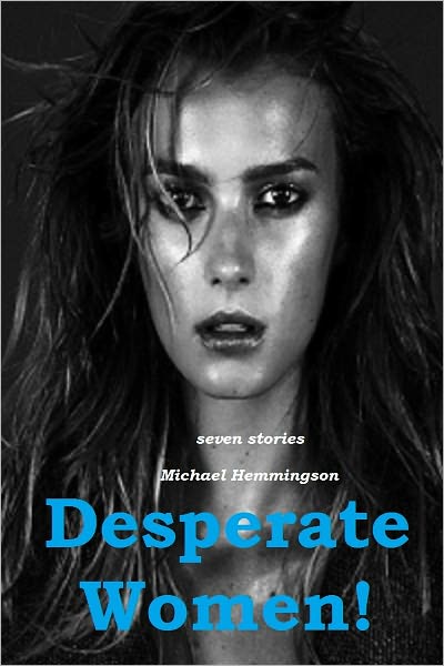 Desperate Women!