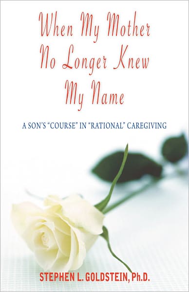 When My Mother No Longer Knew My Name