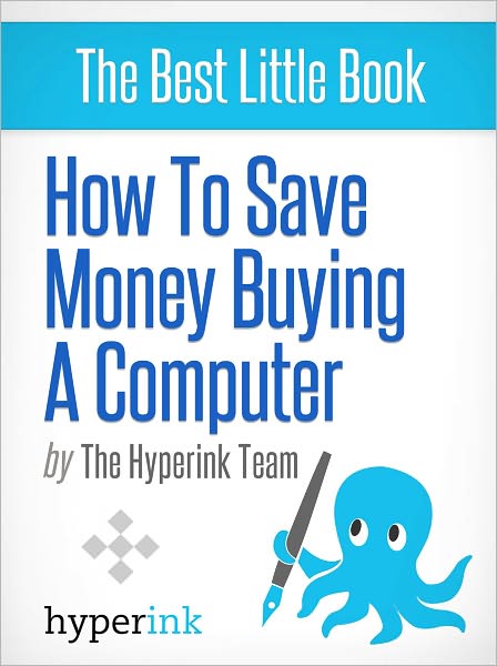 How To Save Money Buying a Computer