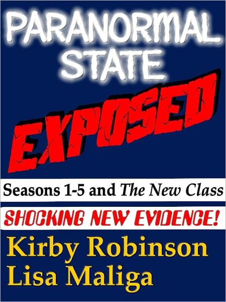 Paranormal State Exposed