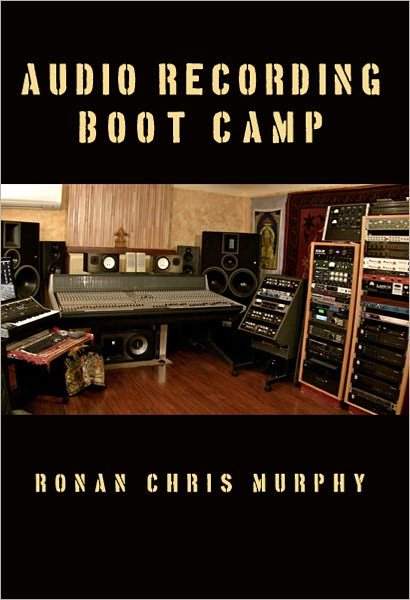 Audio Recording Boot Camp