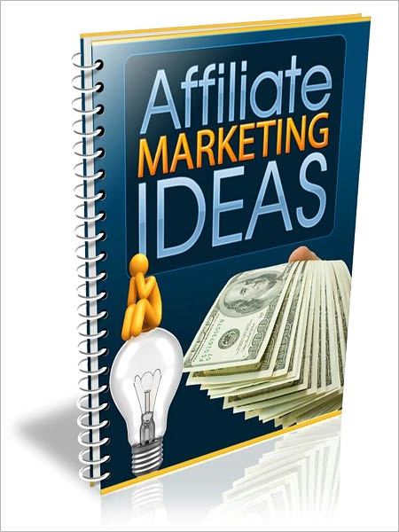 Affiliate Marketing Ideas