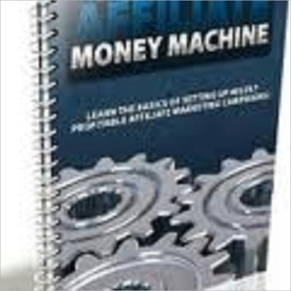 Affiliate Money Machine - Make a Living Online
