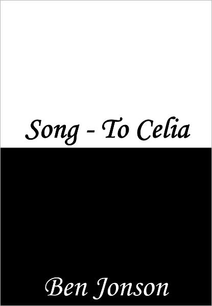 Song to Celia