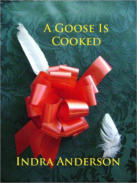 A Goose Is Cooked