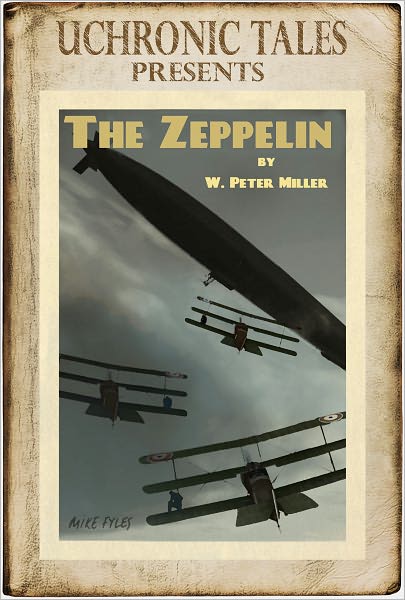 Uchronic Tales: The Zeppelin