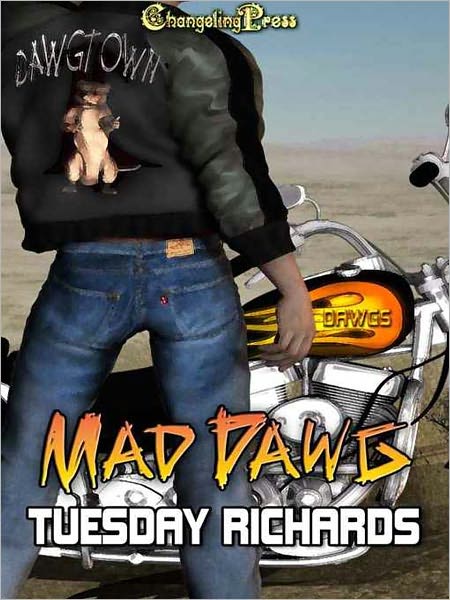 Dawg Town: Mad Dawg
