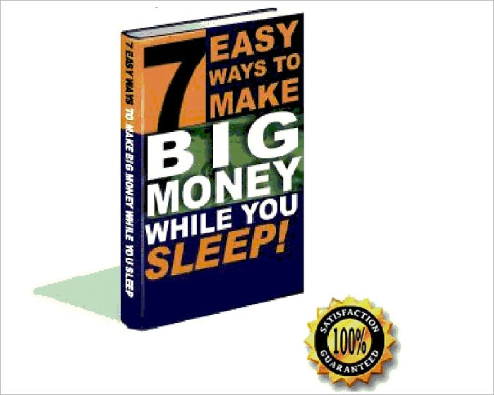 7 Easy Ways To Make Big Money While You Sleep-AAA+++