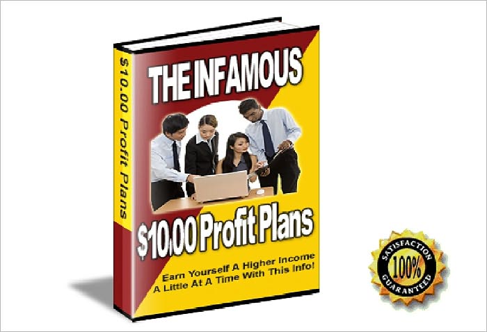 Infamous $10 Profit Plans
