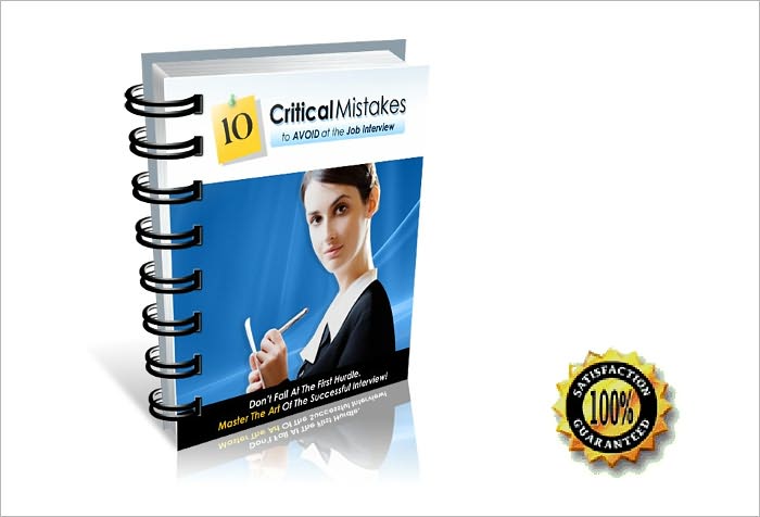 The 10 Most Critical Mistakes to Avoid in Your Initial Job Interview