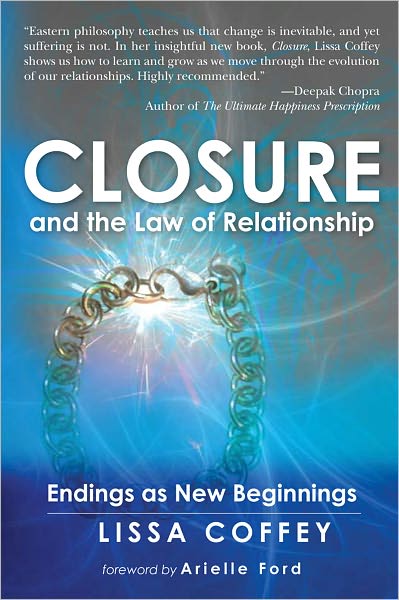 Closure and The Law of Relationship: Endings as New Beginnings