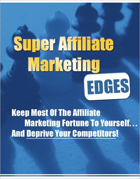 Super Affiliate Marketing Wizard: “The Ultimate Guide to Earning a Comfortable Living from Selling Products that You Don’t Even Have to Create!”