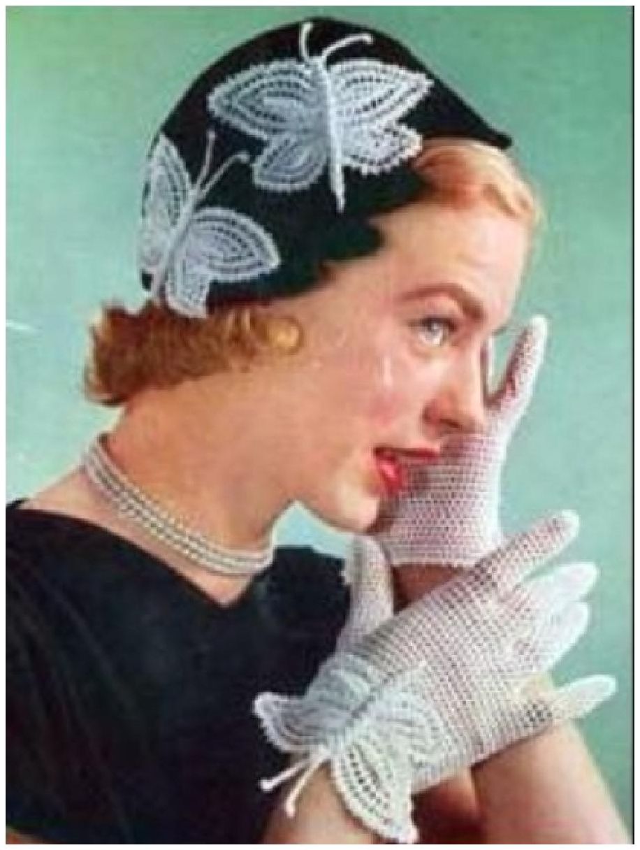 PATTERN #0362 BUTTERFLY HAT AND GLOVES VINTAGE CROCHET