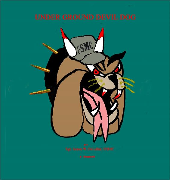 Underground Devil Dog