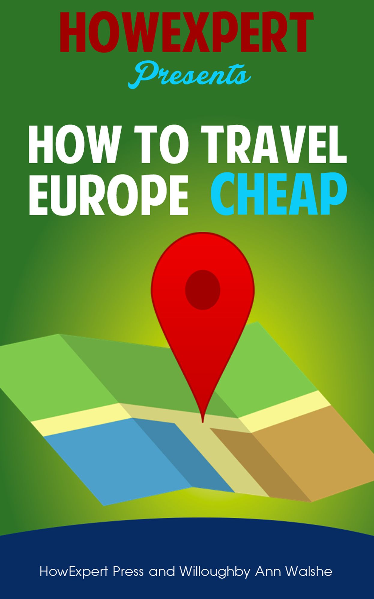 How To Travel Europe on a Budget