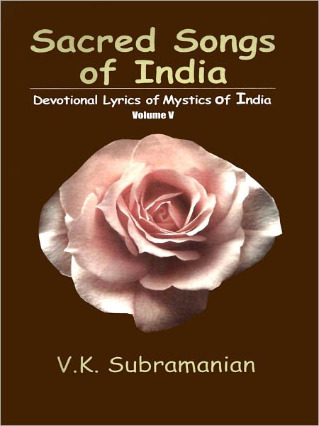 Sacred Songs Of India: Volume Five