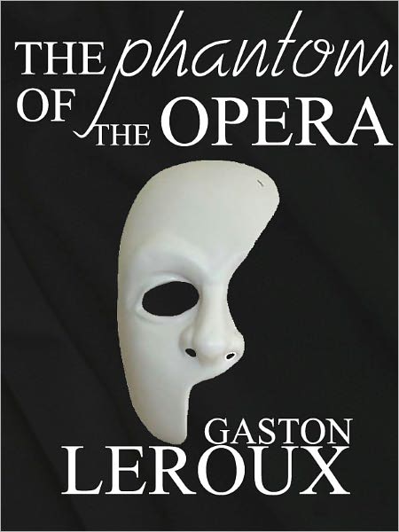 The Phantom of the Opera