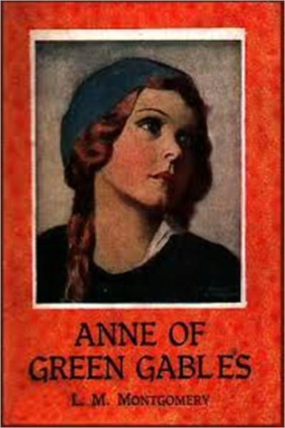 Anne of Green Gables & Anne of Avonlea