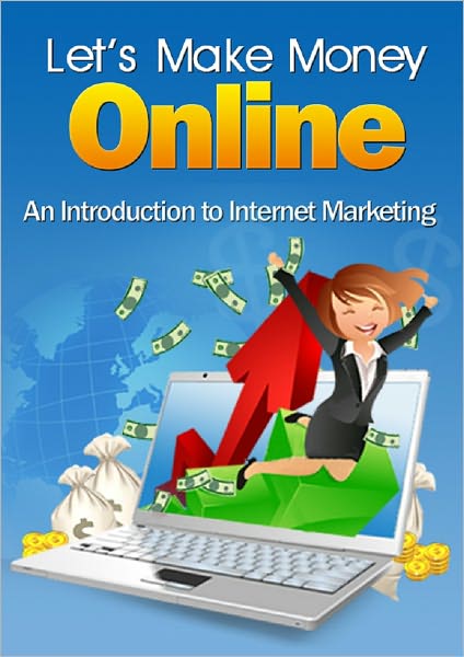 Let's Make Money Online