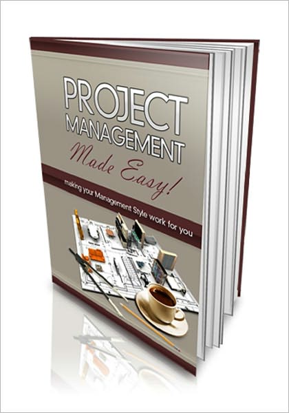 Project Management Made Easy!