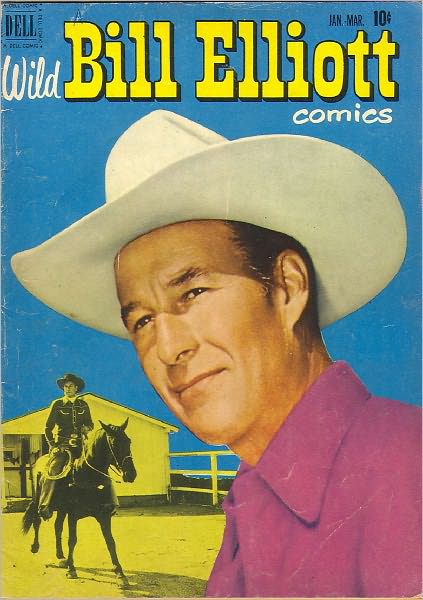 Wild Bill Elliott Number 8 Western Comic Book