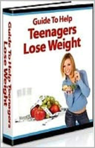 Guide To Help Teenagers Lose Weight