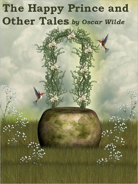 The Happy Prince and Other Tales(Illustrated)