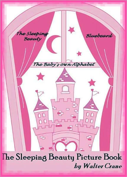 The Sleeping Beauty Picture Book (Illustrated)