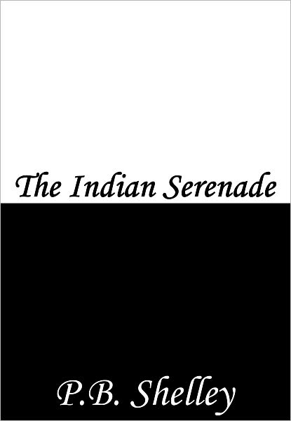 The Indian Serenade