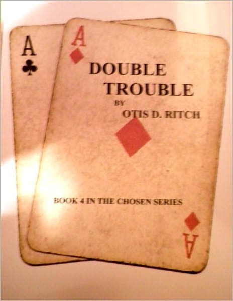 DOUBLE TROUBLE