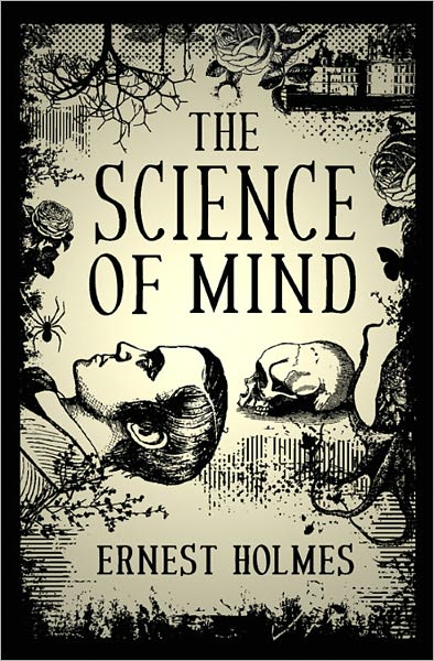 The Science of Mind