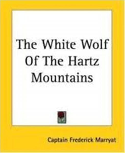 The White Wolf and more