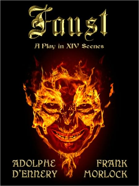Faust: A Play in XIV Scenes
