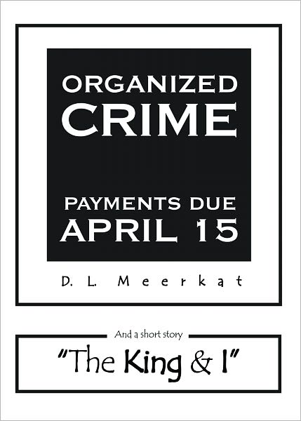 Organized Crime - Payments Due April 15