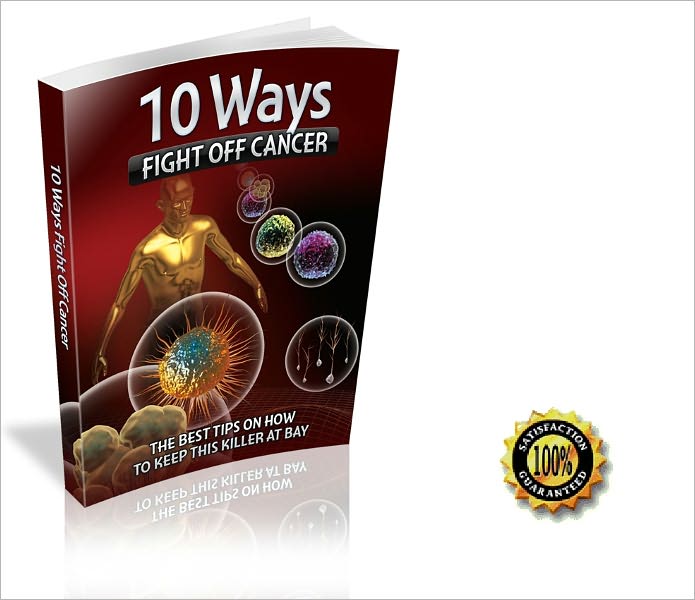 10 Ways Fight Off Cancer