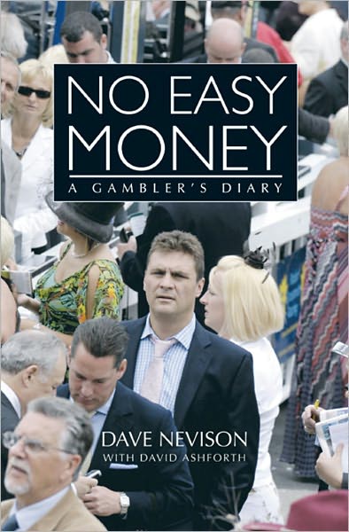 No Easy Money: A Gambler's Diary