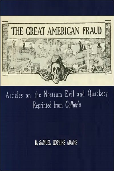 THE GREAT AMERICAN FRAUD (Illustrated)
