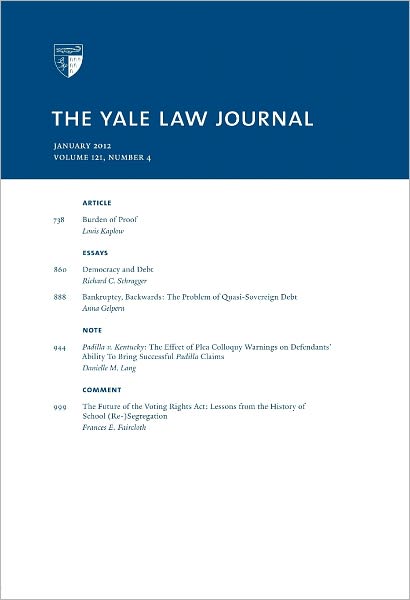 Yale Law Journal: Volume 121, Number 4 - January 2012