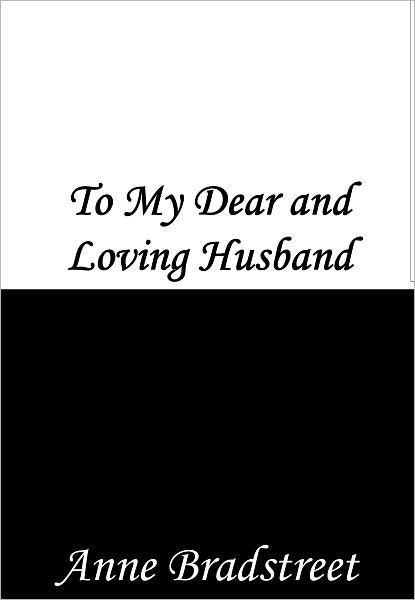 To My Dear and Loving Husband
