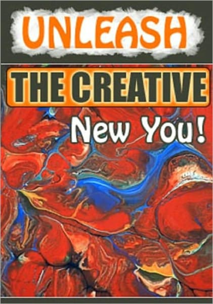 Unleash the Creative New You!
