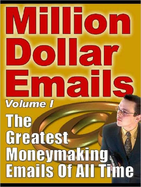Million Dollar Emails