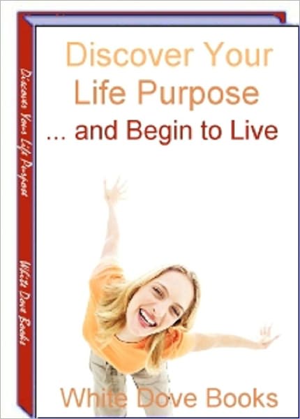 Discover Your Life Purpose