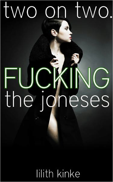 Fucking the Joneses