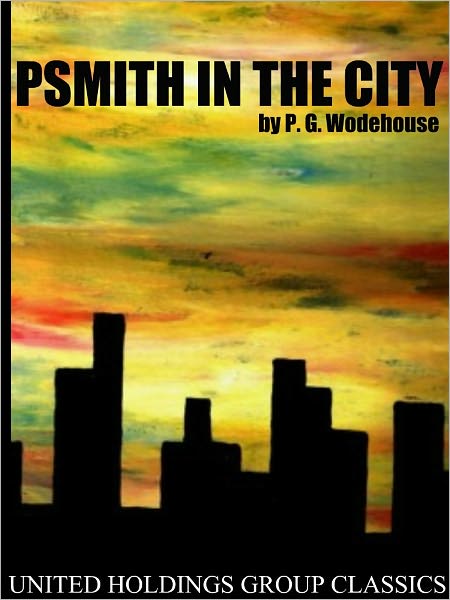 Psmith in the City
