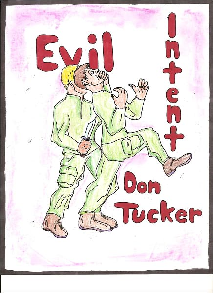 Evil Intent