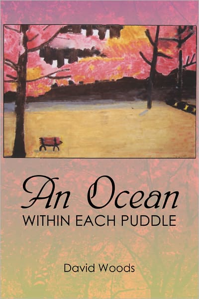 An Ocean within Each Puddle