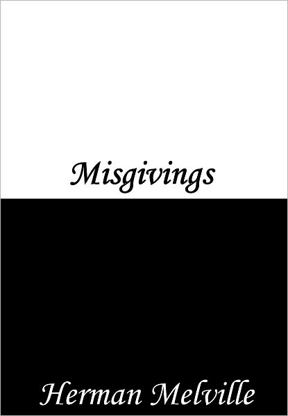 Misgivings